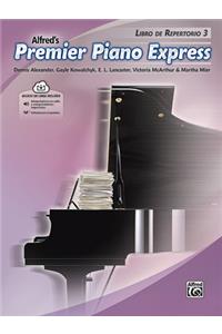 Premier Piano Express -- Libro de Repertorio 3