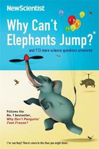 Why Can't Elephants Jump?