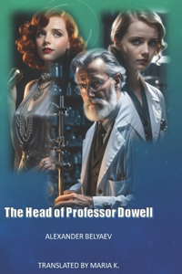 Head Of Professor Dowell