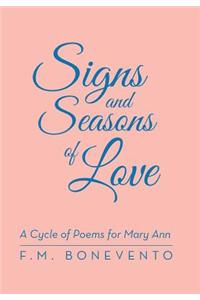 Signs and Seasons of Love