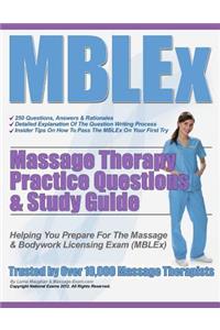 MBLEx Massage Therapy Practice Questions & Study Guide