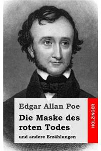 Die Maske des roten Todes