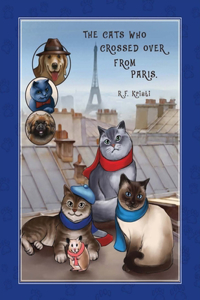 Cats Who Crossed Over from Paris