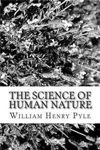 The Science of Human Nature