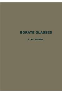 Borate Glasses