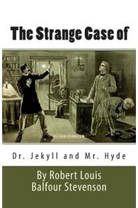 Strange Case of Dr. Jekyll and Mr. Hyde