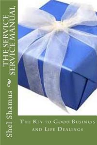 The Service Service Manual