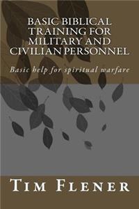 Basic Biblical Training for Military and Civilian Personnel