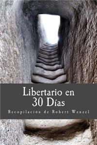 Libertario En 30 Dias