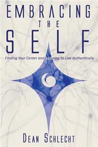 Embracing the Self