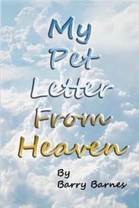 My Pet Letter From Heaven