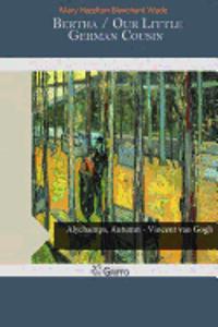 Bertha / Our Little German Cousin