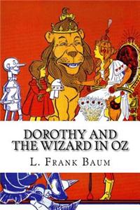Dorothy and the Wizard in Oz