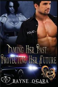 Taming Her Past: Protecting Her Future