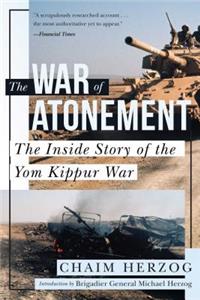 War of Atonement: The Inside Story of the Yom Kippur War