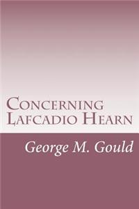 Concerning Lafcadio Hearn