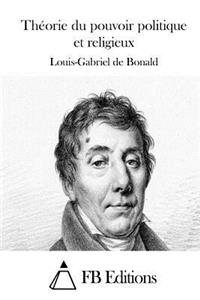 Théorie du pouvoir politique et religieux