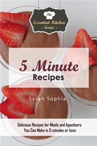 5 Minute Recipes