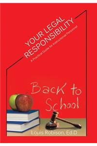 Your Legal Responsibility