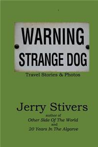 Warning - Strange Dog