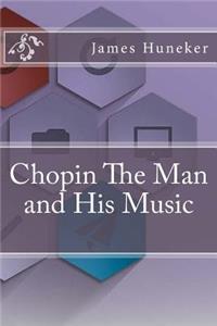 Chopin The Man and His Music
