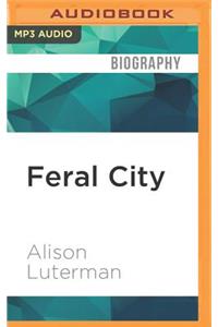 Feral City