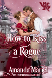 How to Kiss a Rogue