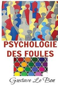 Psychologie des Foules