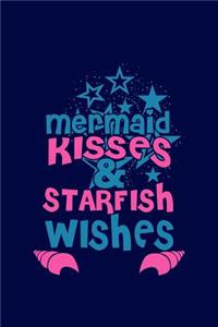 Mermaid Wishes And Starfish Kisses