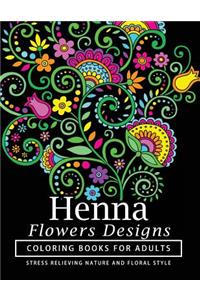 Henna Flowers Designs Coloring Books for Adults