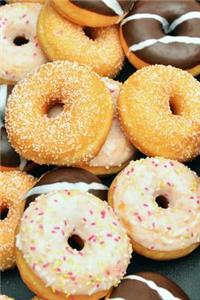 A Yummy Selection of Doughnuts Bakery Sweet Treats Journal
