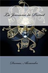 La Jeunesse de Pierrot