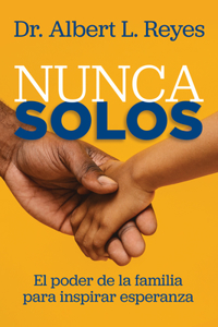 Nunca Solos