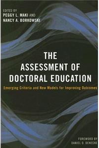 The Assessment of Doctoral Education