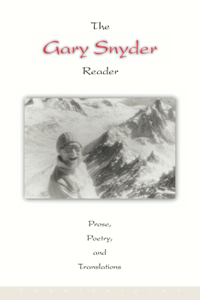 Gary Snyder Reader