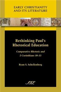 Rethinking Paul's Rhetorical Education