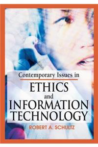 Contemporary Issues in Ethics and Information Technology
