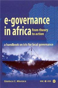 E-governence In Africa: From Theory To Action