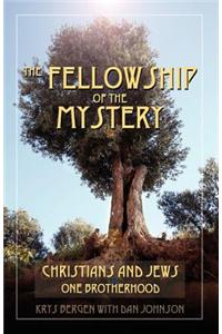 The Fellowship of the Mystery