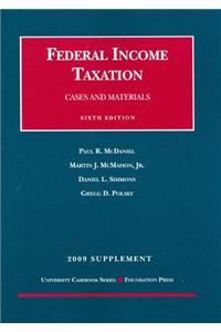 The Federal Income Taxation, Cases and Materials, 6th, 2009 Supplement