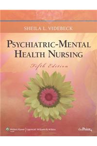 Psychiatric-Mental Health Nursing