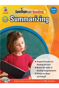 Summarizing, Grades 1 - 2