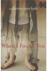 When I Found You