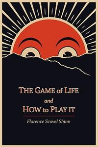 Game of Life and How to Play It