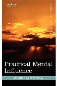 Practical Mental Influence