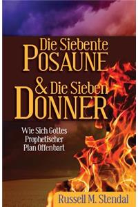 Die Siebente Posaune Und Die Sieben Donner
