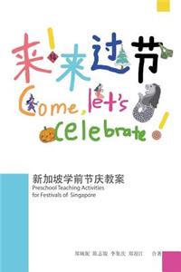 Preschool Teaching Activities for Festivals of Singapore