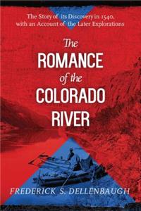 Romance of the Colorado River