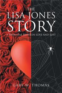 The Lisa Jones Story