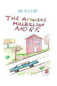 Arkansas Hillbillian and P.F.